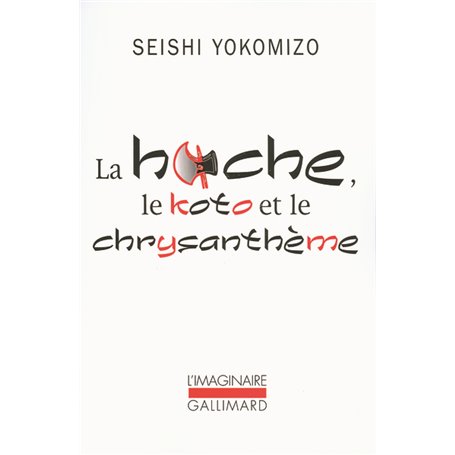 La hache, le koto et le chrysanthème