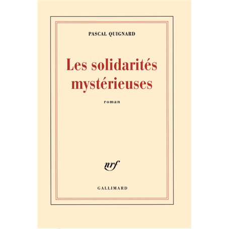 Les solidarités mystérieuses