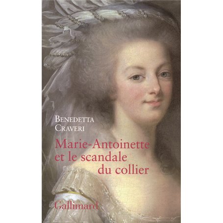 Marie-Antoinette et le scandale du collier