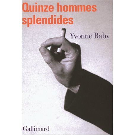 Quinze hommes splendides