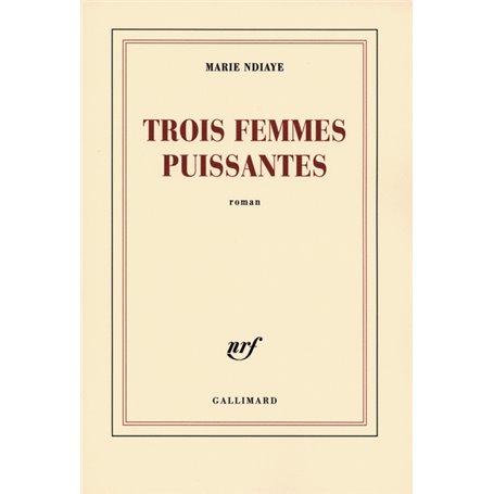 Trois femmes puissantes