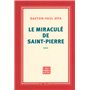 Le miraculé de Saint-Pierre