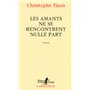 Les amants ne se rencontrent nulle part