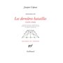 Les dernières batailles