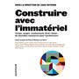 Construire avec l´immatériel