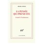 La pensée qui prend feu