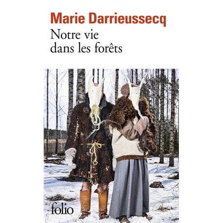Notre vie dans les forêts