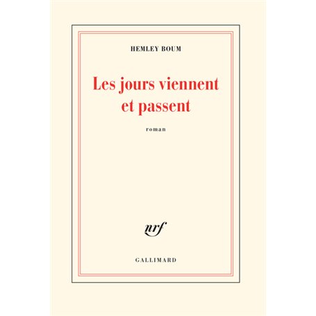Les jours viennent et passent