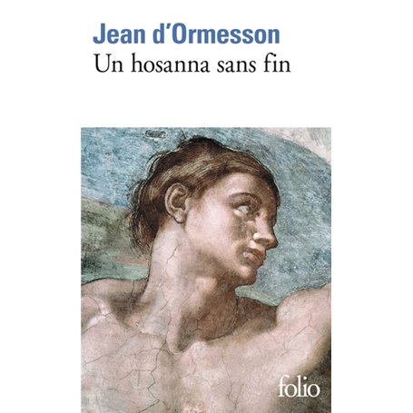 Un hosanna sans fin
