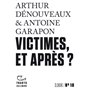 Victimes, et après ?