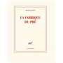 La fabrique du pré