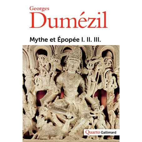 Mythe et Épopée I. II. III.