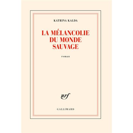 La mélancolie du monde sauvage