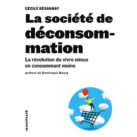 La société de déconsommation