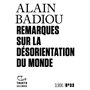 Remarques sur la désorientation du monde