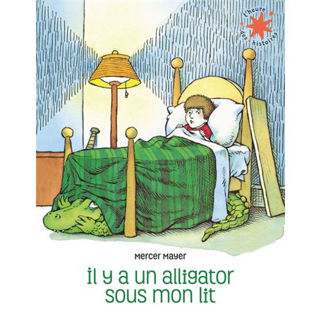 Il y a un alligator sous mon lit