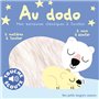 Au dodo. Mes berceuses à toucher