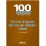 Centre d'appels - Centre de relation client
