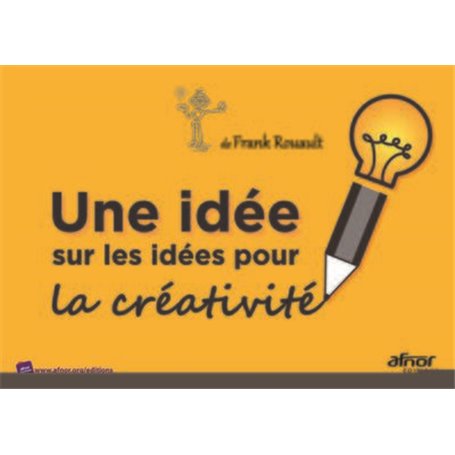 Une idée sur les idées pour la créativité
