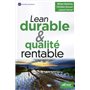 Lean durable et qualité rentable