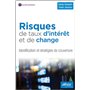Risques de taux d'intérêt et de change