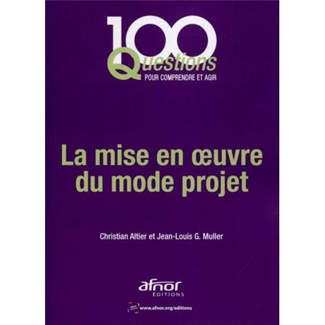 La mise en oeuvre du mode projet