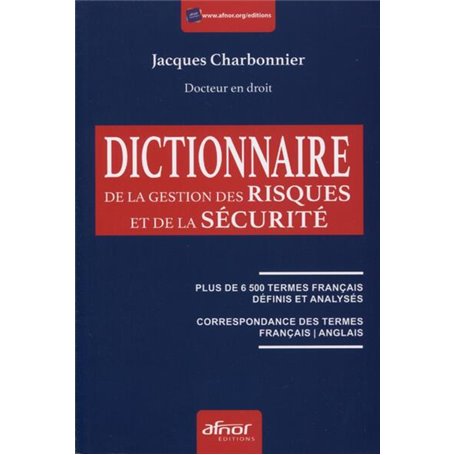 Dictionnaire de la gestion des risques et de la sécurité
