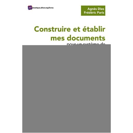 Construire et établir mes documents pour un système de management unique (intégré) (versions 2015 et 2018)