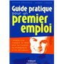 Guide pratique pour un premier emploi