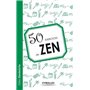 50 exercices de Zen