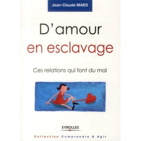 D'amour en esclavage
