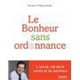 Le bonheur sans ordonnance