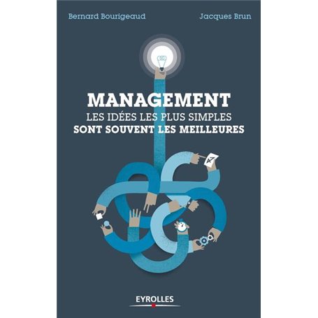 Management : les idées simples sont souvent les meilleures