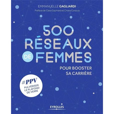 500 Réseaux de femmes pour booster sa carrière