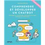 Comprendre et développer un Chatbot