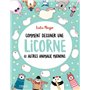 Comment dessiner une licorne et autres animaux mignons