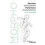 Morpho Formes articulaires, fonctions musculaires