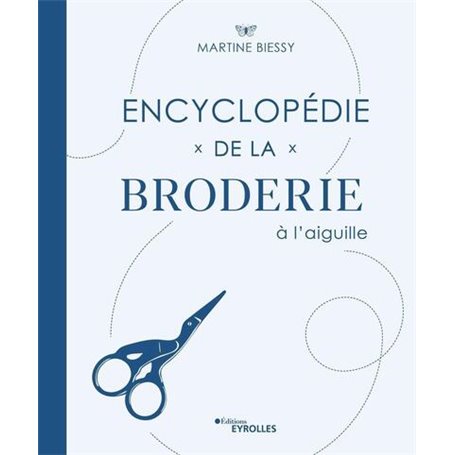 Encyclopédie de la broderie à l'aiguille