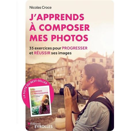 J'apprends à composer mes photos