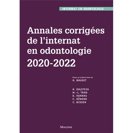 Annales corrigées de l'internat en odontologie 2020-2022