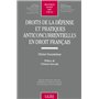 droits de la défense et pratiques anticoncurrentielles en droit français