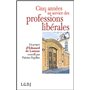 cinq années au service des professions libérales