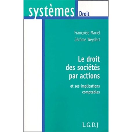 le droit des sociétes par actions et ses implications comptables