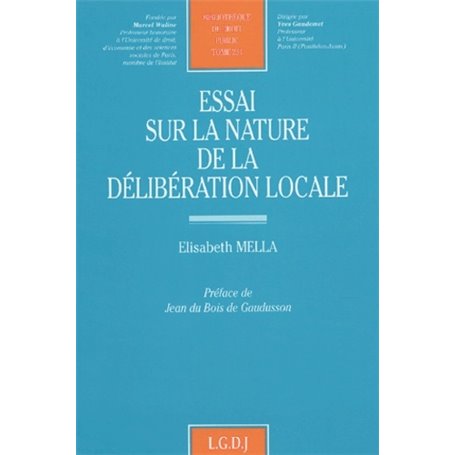 essai sur la nature de la délibération locale