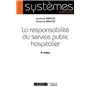 La responsabilité du service public hospitalier
