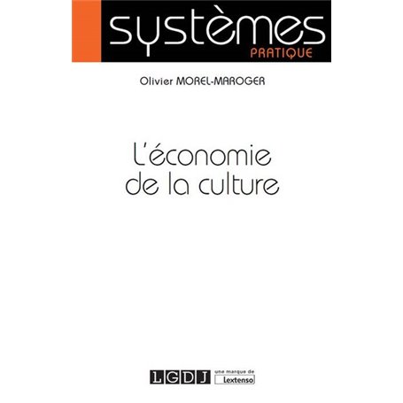 L'ÉCONOMIE DE LA CULTURE