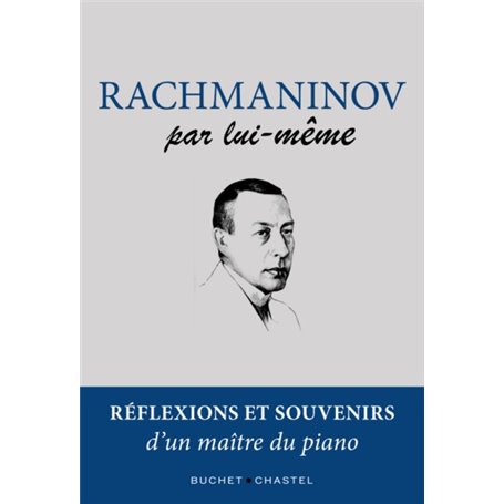 Rachmaninov par lui-même