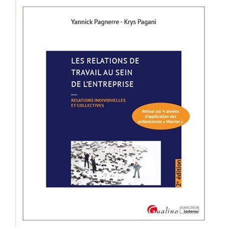 Les relations de travail au sein de l'entreprise