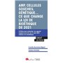 AMP, cellules souches, génétique.. ce que change la loi de bioéthique de 2021