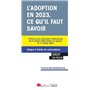 L'adoption en 2023, ce qu'il faut savoir